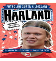 Haaland - Futbolun Süper Yıldızları