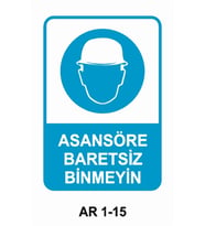 İŞ GÜVENLİĞİ UYARI LEVHASI 1 ADET PVC 21 X 29CM