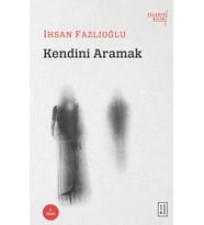 Kendini Aramak