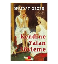 Kendine Yalan Söyleme