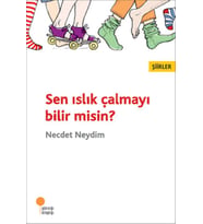 Sen Islık Çalmayı Bilir misin?