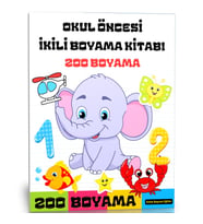 Okul Öncesi İkili Boyama Kitabı (200 Boyama)