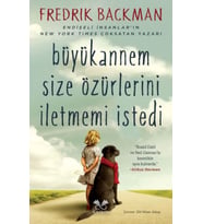 Büyükannem Size Özürlerini İletmemi İstedi