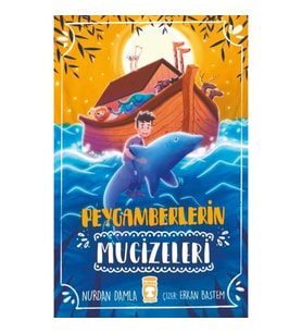 Peygamberlerin Mucizeleri