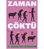 ZAMAN ÇÖKTÜ HAKAN ERDEM TİMAŞ