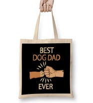 Best Dog Dad Ever Paw Fist Bump Fathers Day Gift Köpek Bez Çanta Uzun Saplı