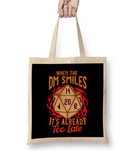 When the DM Smiles, It's Already Too Late Gaming Bez Çanta Uzun Saplı