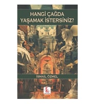 Hangi Çağda Yaşamak İstersiniz?