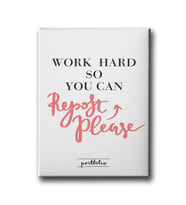Work Hard So You Can  Canvas Tablo MİND619
