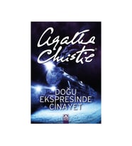 Doğu Ekspresinde Cinayet - Agatha Christie