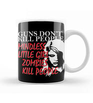 Living Dead Girl Guns Dont Kill People Kupa Bardak Porselen