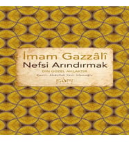 Nefsi Arındırmak - Din Güzel Ahlaktır