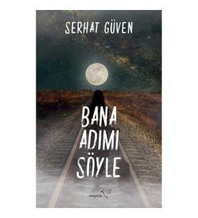 Bana Adımı Söyle