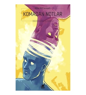 Komadan Notlar