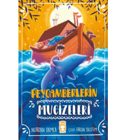 Peygamberlerin Mucizeleri