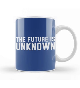 The Future Is Unknown Slogan Kupa Bardak Porselen