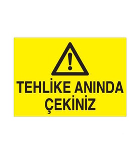 Tehlike Anında Çekiniz Uyarı Levhası 20x30cm (Karışık)