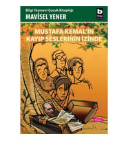 Mustafa Kemal'in Kayıp Seslerinin İzinde
