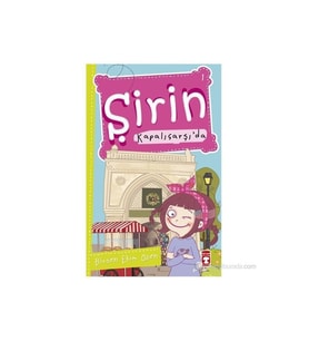 Şirin Kapalıçarşı'da - Birsen Ekim Özen