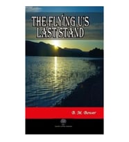 The Flying U's Last Stand