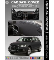 AUDİ Q5 (2008-2017) Torpido Örtüsü Ön Göğüs Koruma Torpido Koruma Araca Özel Kaymaz Kolay Montaj