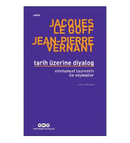 Tarih Üzerine Diyalog / Emmanuel Laurentin ile Söyleşiler