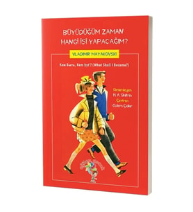 Büyüdüğüm Zaman Hangi İşi Yapacağım?