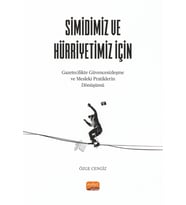 SİMİDİMİZ VE HÜRRİYETİMİZ İÇİN Gazetecilikte Güvencesizleşme ve Mesleki Pratiklerin Dönüşümü