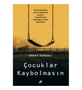 Çocuklar Kaybolmasın