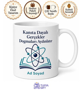 Bilimsel Düşünce Kanıta Dayalı Gerçekler Dogmalara Karşı Baskılı Porselen Kupa Hediye