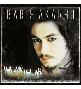 Barış Akarsu Islak Islak - Plak