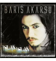 Barış Akarsu Islak Islak - Plak (Standart)
