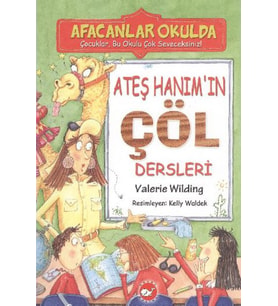 Afacanlar Okulda - Ateş Hanım'ın Çöl Dersleri