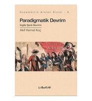 Paradigmatik Devrim - İngiliz Şanlı Devrimi