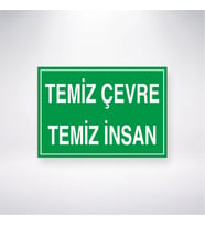 Temiz Çevre Temiz İnsan