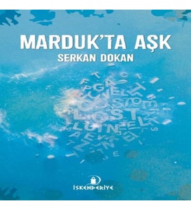 Marduk’ta Aşk
