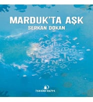 Marduk’ta Aşk