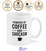 Powered By Coffee And Sarcasm Baskılı İroni Sevenlere Kahve Kupası Hediye