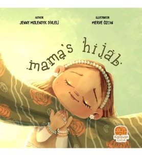 Mama’S Hıjab - Annemin Başörtüsü