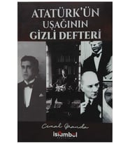 Atatürk’ün Uşağının Gizli Defteri