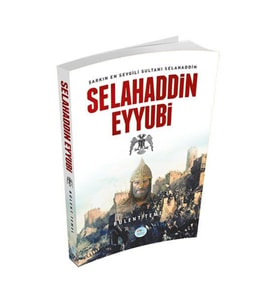Selahaddin Eyyubi - Bülent Temel - Maviçatı Yayınları