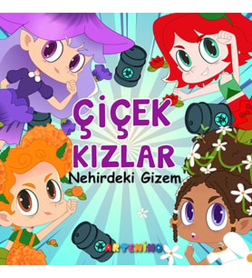 Çiçek Kızlar Nehirdeki Gizem