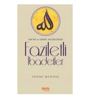 Faziletli İbadetler