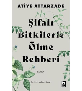 Şifalı lerle Ölme Rehberi