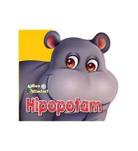 Ben Kimim Hipopotam Parıltı Yayınları