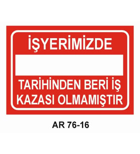 İŞ GÜVENLİĞİ UYARI LEVHASI 1 ADET PVC 21 X 29CM