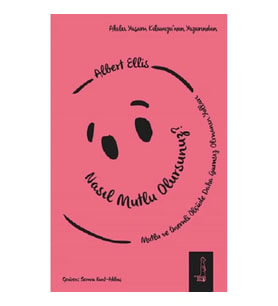 Nasıl Mutlu Olursunuz?