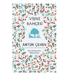 Vişne Bahçesi (Bez Cilt)