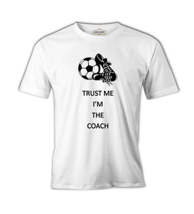 Trust me I'm the Coach Beyaz Erkek Tshirt