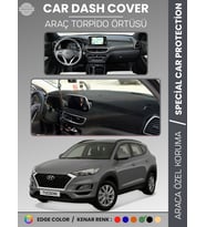 HYUNDAİ TUCSON (2018-2021) Torpido Örtüsü Ön Göğüs Koruma Torpido Koruma Tam Uyum Çatlamayı Önler